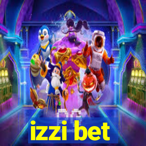 izzi bet